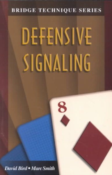 Bridge Technique 8: Defensive Signaling cover