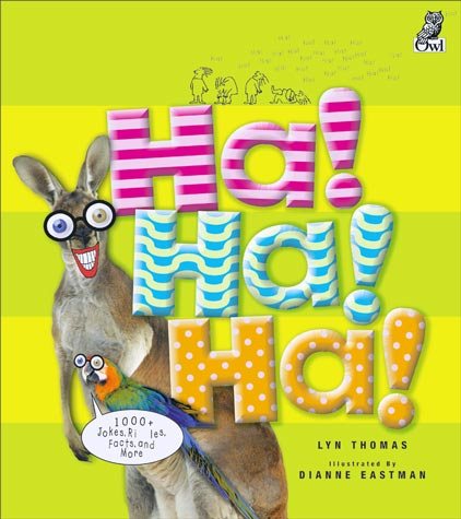 Ha! Ha! Ha!: 1,000+ Jokes, Riddles, Facts and More cover