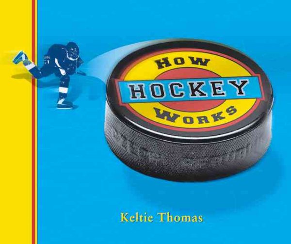 How Hockey Works: The Science of Hockey cover