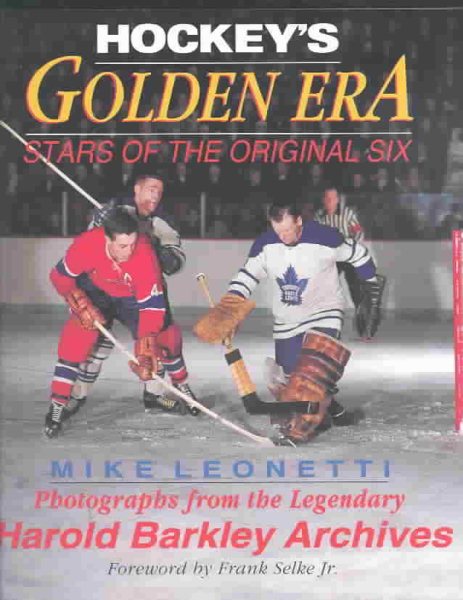 Hockey's Golden Era (Stars of the Original Six) cover