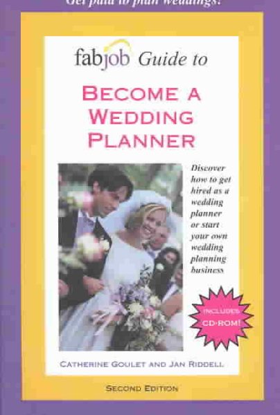 FabJob Guide to Become a Wedding Planner (FabJob Guides) cover