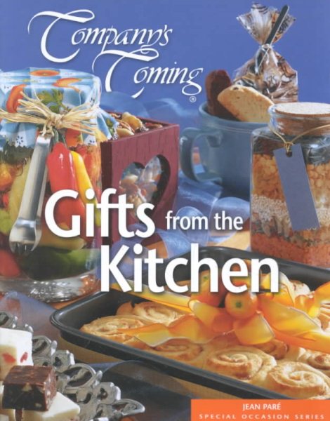 Company's Coming: Gifts from the Kitchen cover