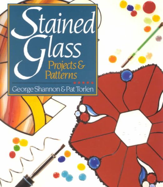 Stained Glass: Projects & Patterns cover