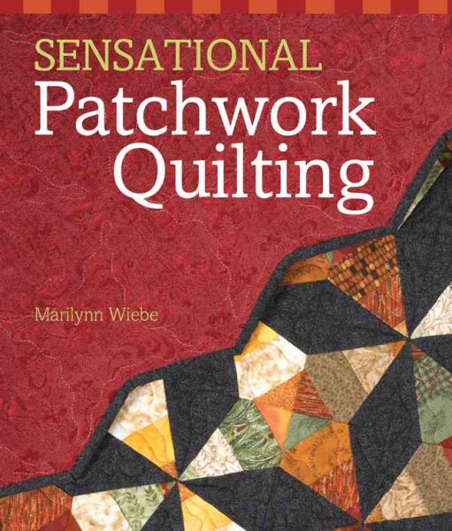 Sensational Patchwork Quilting cover
