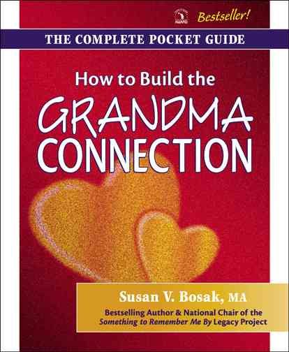 How to Build the Grandma Connection: The Complete Pocket Guide cover
