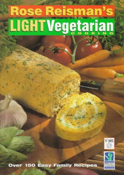 Rose Reisman's Light Vegetarian Cooking cover