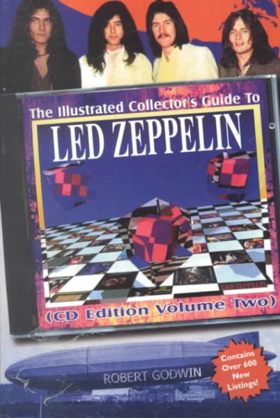 The Illustrated Collector's Guide to Led Zeppelin: Volume 2 CD Edition cover