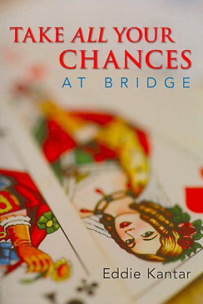 Take All Your Chances at Bridge cover