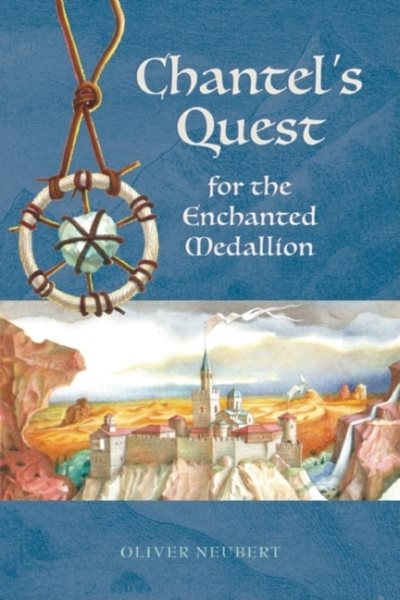 Chantel's Quest for the Enchanted Medallion (Cozy Classics) cover