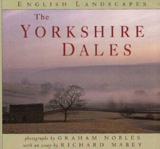 Yorkshire Dales (English Landscapes)