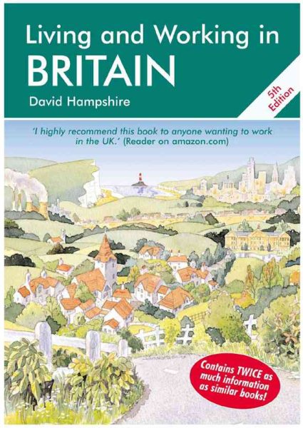 Living and Working in Britain: A Survival Handbook (Living & Working in Britain) cover