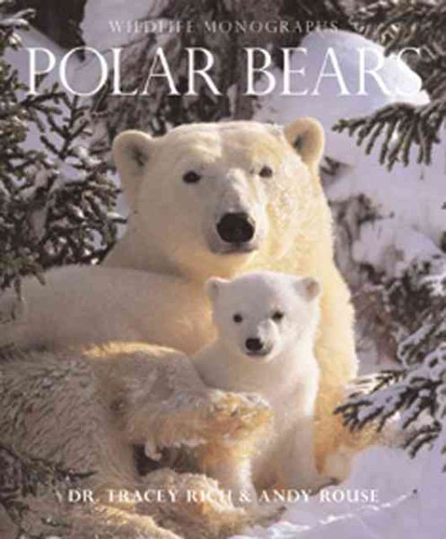 Polar Bears (Wildlife Monographs) cover