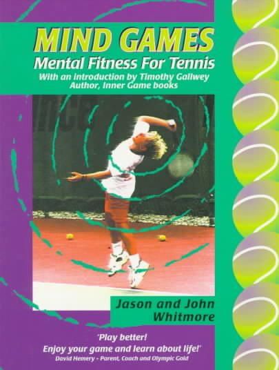 Mind Games: Mental Fitness for Tennis cover