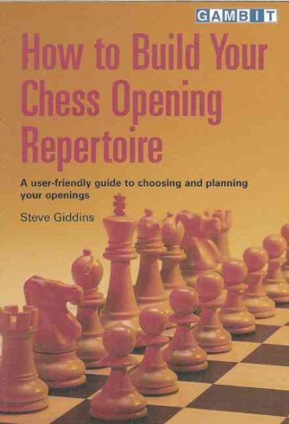 How to Build Your Chess Opening Repertoire cover