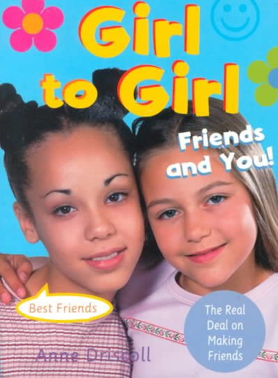 Girl to Girl: Friends and You cover