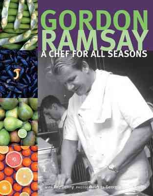 Gordon Ramsay: A Chef for All Seasons cover