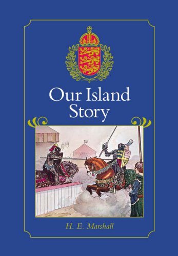 Our Island Story: A History of Britain for Boys and Girls, from the Romans to Queen Victoria cover