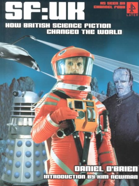 Sf/Uk: How British Science Fiction Changed the World cover