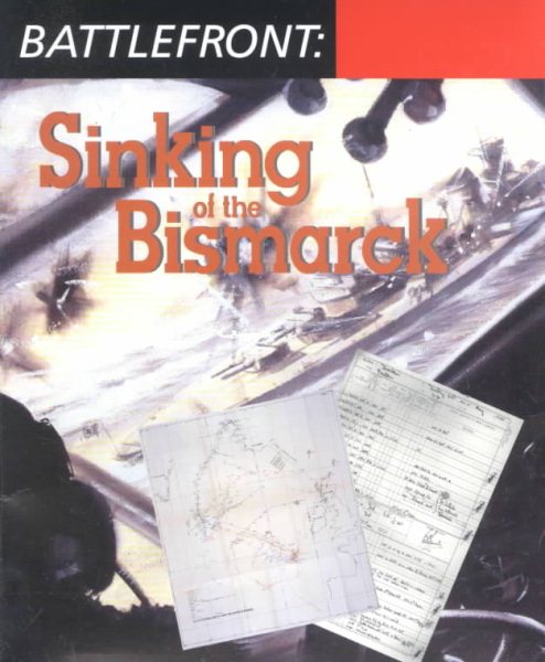 Sinking of The Bismark Document Pack (Battlefront) cover