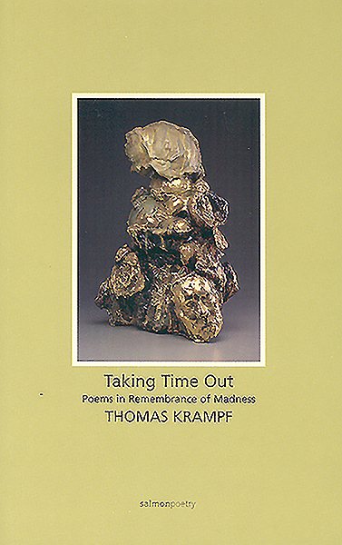 Taking Time Out: Poems in Remembrance of Madness cover