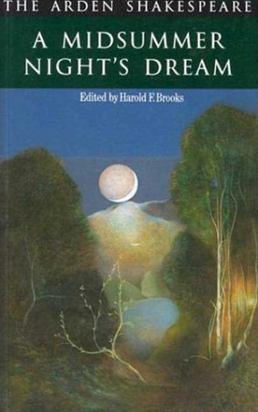 A Midsummer Night's Dream (Arden Shakespeare: Second Series) cover