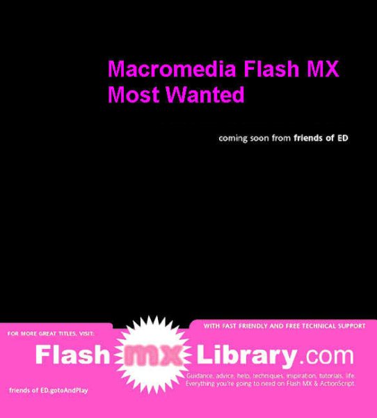Flash MX Most Wanted: Effects and Movies