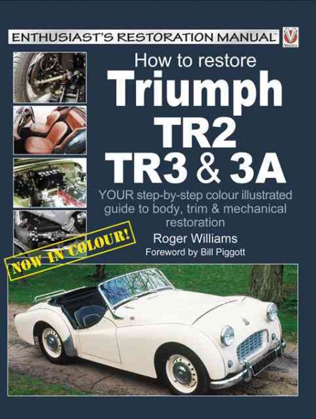 How to Restore Triumph Tr2, Tr3 and Tr3A cover