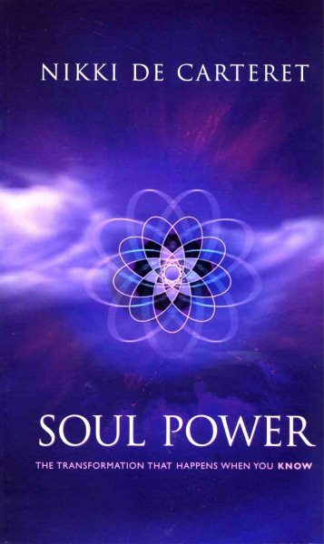 Soul Power: The Transformation When You Know cover