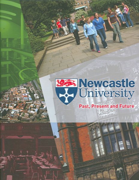 Newcastle University: Past, Present and Future cover