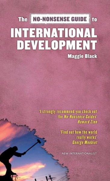 The No-Nonsense Guide to International Development (No-Nonsense Guides) cover