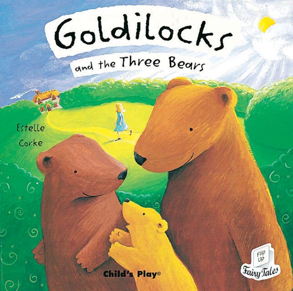 Goldilocks and the Three Bears (Flip-Up Fairy Tales) cover