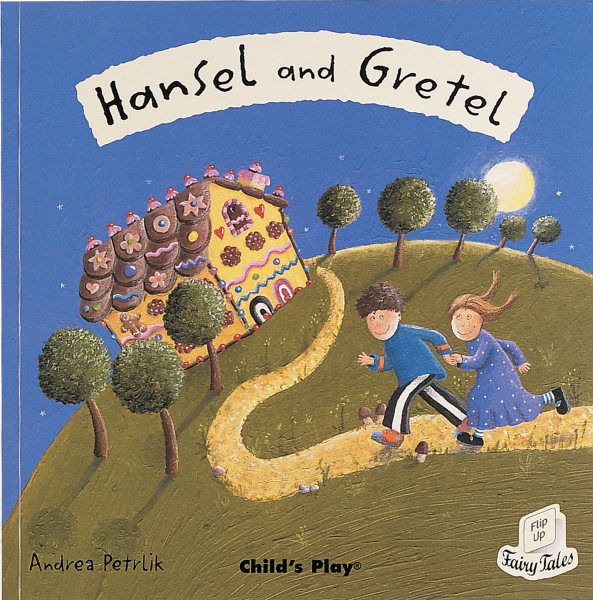Hansel And Gretel (Flip Up Fairy Tales) cover