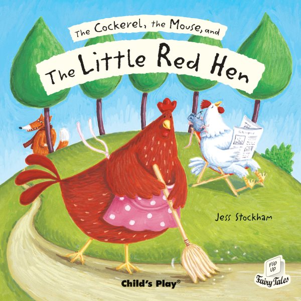 The Little Red Hen (Flip-Up Fairy Tales) cover