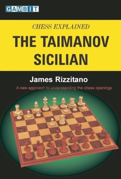 Chess Explained: The Taimanov Sicilian cover