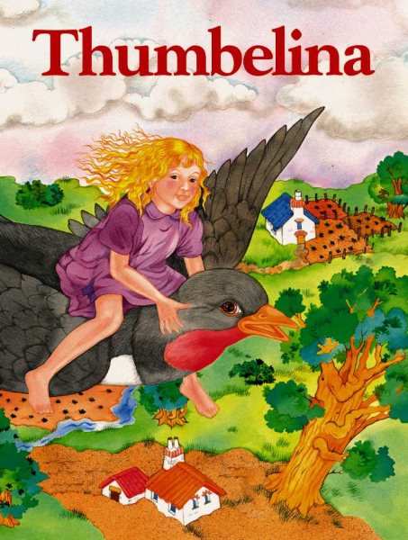 Thumbelina (Classic Fairy Tales) cover