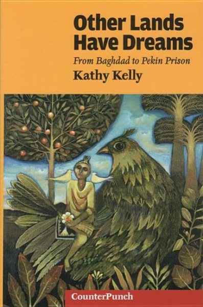 Other Lands Have Dreams: Letters From Pekin Prison (Counterpunch) cover