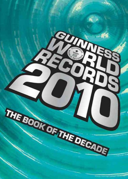 Guinness World Records 2010: The Book of the Decade cover