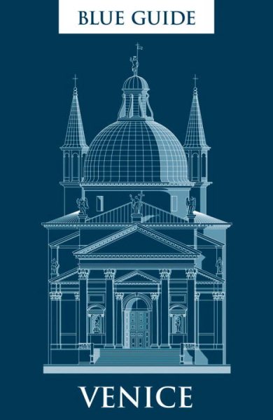 Blue Guide Venice: Ninth edition cover