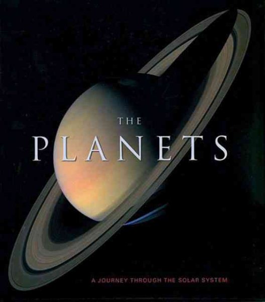 The Planets: A Journey Through the Solar System cover
