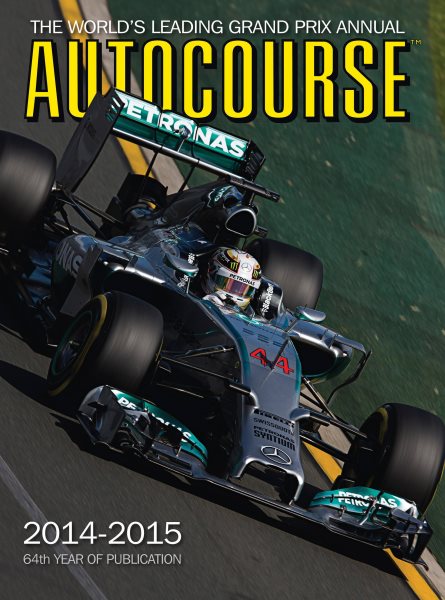 Autocourse 2014-2015: The World's Leading Grand Prix Annual cover