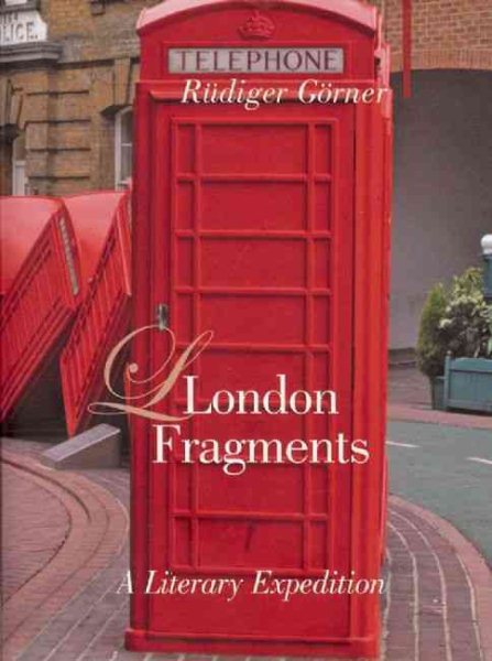 London Fragments: A Literary Expedition (Armchair Traveler) cover