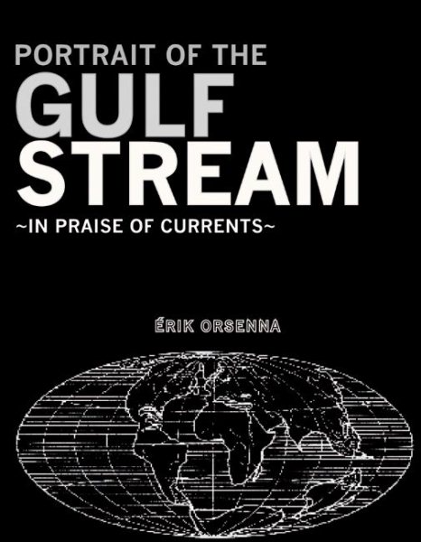 Portrait of the Gulf Stream: In Praise of Currents cover