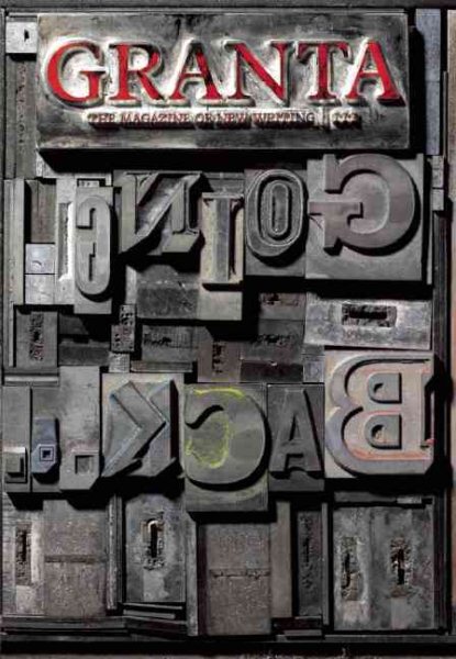 Granta 111: Going Back (Granta: The Magazine of New Writing) cover