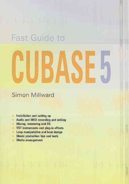 Fast Guide to Cubase 5 cover