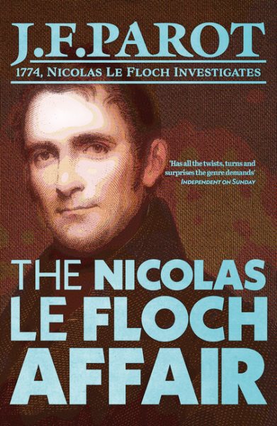 The Nicolas Le Floch Affair: Nicolas Le Floch Investigation #4 (A Nicolas Le Floch Investigation) cover