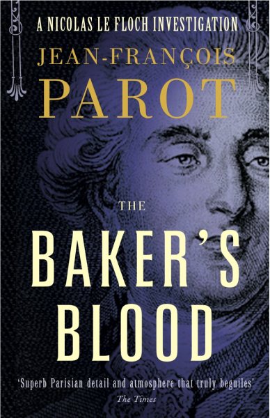 Baker’s Blood (The Nicholas Le Floch Investigations) cover