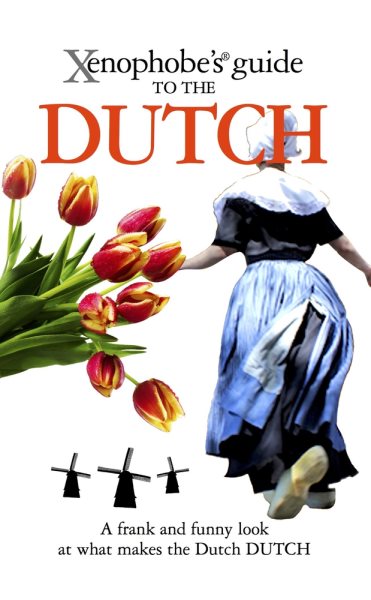 Xenophobe's Guide to the Dutch cover