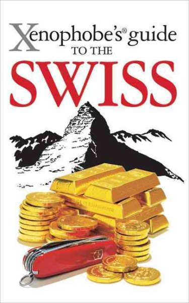Xenophobe's Guide to the Swiss cover
