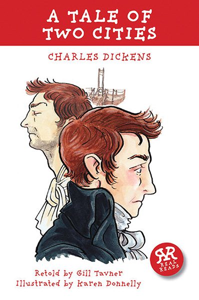 A Tale of Two Cities: Real Reads (Charles Dickens) cover