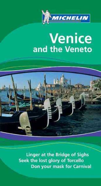 Michelin Green Guide Venice, 4e (Green Guide/Michelin) cover